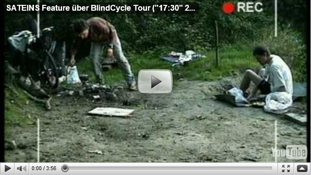 Sat Eins Feature, 2006, BlindCycle Tour