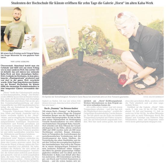 Weser-Kurier, 05.07.2010 über das Gruppenprojekt HORST (AltesKaba-Werk Bremen)